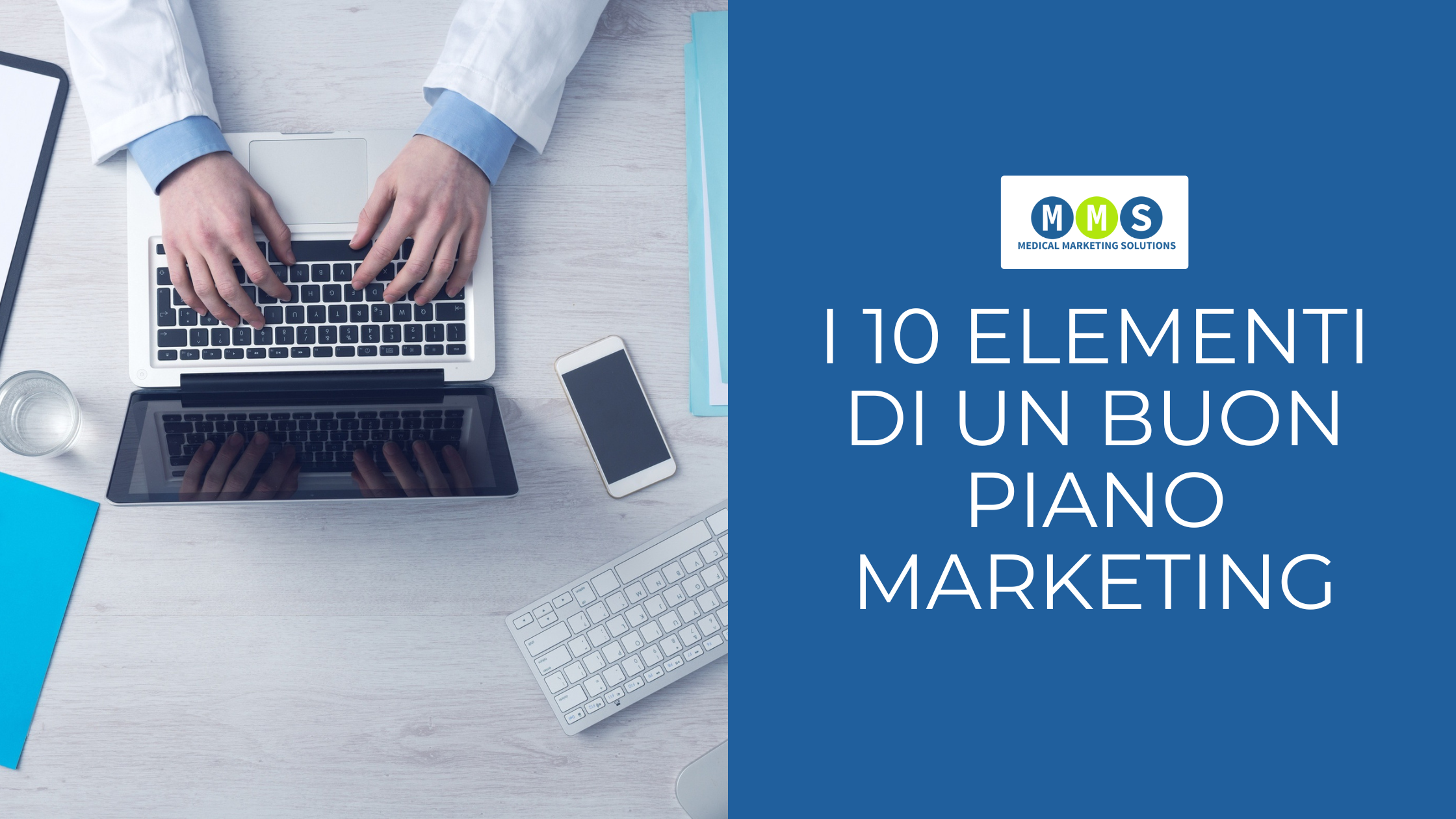 I 10 elementi di un buon piano Marketing